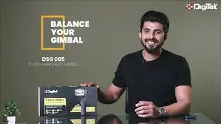 Balance Your Mobile Gimbal | DSG 005 | 3-Axis Handheld Gimbal | Digitek | 2023