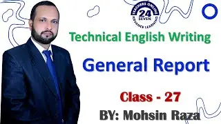 ENG201 Short Lecture - 27 | VU Short Lecture | Writing General Reports in (Urdu / Hindi)