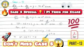Don’t Skip Case 5 🚀 | Particular Integral Case 5 🔥 | 2nd Order DE | Fastest Method for Exams