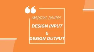 DESIGN INPUT & DESIGN OUTPUT