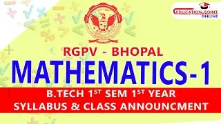 Syllabus | Mathematics 1 (M-1) RGPV B.Tech  1st Year 1 Sem Syllabus & Class Announcement