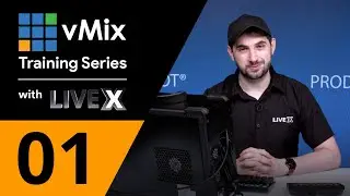 Getting Started With vMix Part 1: Setup and Configuration