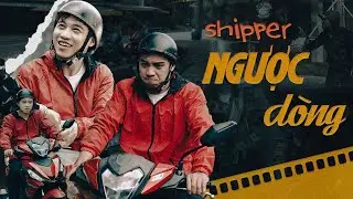 SHIPPER NGƯỢC DÒNG | TKFILM | PHIM CẢM ĐỘNG NGÀY MÙNG 8 THÁNG 3