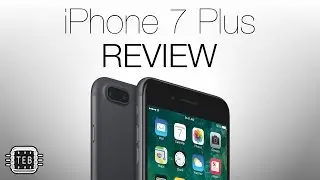 iPhone 7 Plus REVIEW