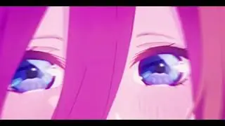 Miku Nakano Edit (BTS - Blood, Sweat & Tears)