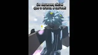 Os doramas são de outro nível kkkk #roblox #doramas #fyp