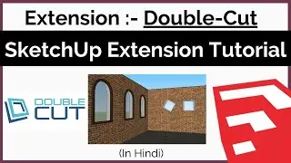 EASY OPENINGS IN SketchUp with Double Cut PlugIN