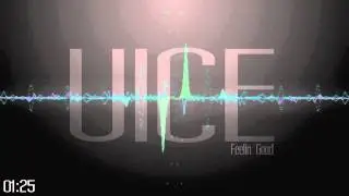 Feelin Good - Uice