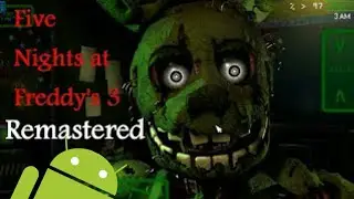 FNaF 3 Remastered (AFV Version) Android v1.1.0 (Gameplay+Download)