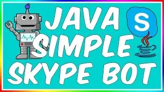 How To: Make A Skype Bot Using Skype4J! (Java) #3 - Input/Exporting