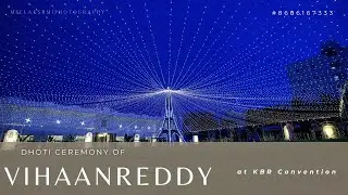 Vihaan Dhoti Ceremony Promo 4K || Lakshmiphotography  || Hyderabad||8686167333