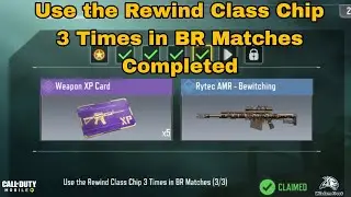 How to Use the Rewind Class Chip 3 Times in BR Matches Cod Mobile 2023