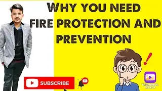Why you need fire protection and prevention In Hindi | #fireprotection #fireprevention