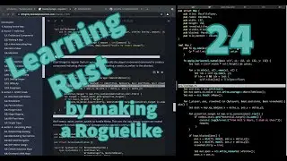 [Rust Programming] Learning to make a Roguelike - Day 24