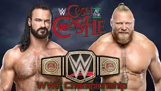 WWE 2K22 : 2022.09.03_Clash At The Castle_WWE CHAMPIONSHIP