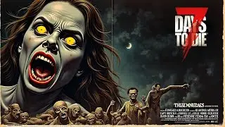 Just a night time quickie. Haven't got much time. 7 Days to Die!  Sep 30 '24