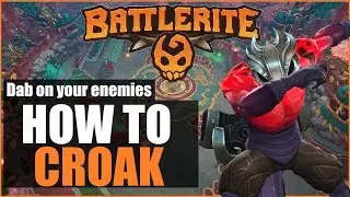 ⚔️►Comprehensive & Indepth CROAK Guide (Updated) | NEW Battlerites EXPLAINED | Battlerite
