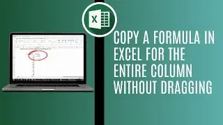 How To Copy A Formula In Excel For The Entire Column Without Dragging
