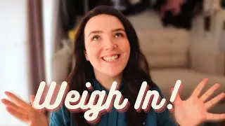 WEIGH IN! Losing weight without trying to lose weight. No diet no gym. Fixing my habits? CONFUSED