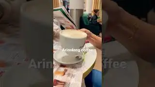 Giant Coffee parang Arinola🤣
