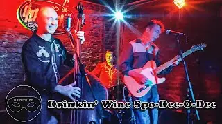 THE PHANTOMS -  Drinkin' Wine  Spo-Dee-O-Dee
