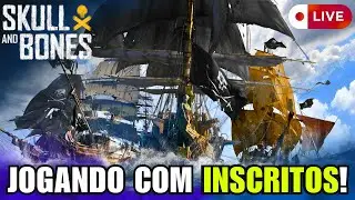 SKULL AND BONES: Jogando com os inscritos! Junte-se a NOSSA TRIPULAÇÃO!