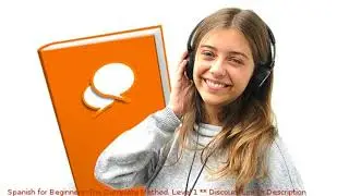 Spanish for Beginners. The Complete Method. Level 1 coupon - udemy discount