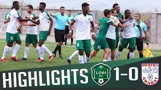 HIGHLIGHTS  |  Lori FC 1:0 Ararat Yerevan