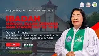Ibadah Hari Minggu Minggu, Bulan Germasa GPIB dan Syukur HUT ke 79 RI  | LIVE EVENT`