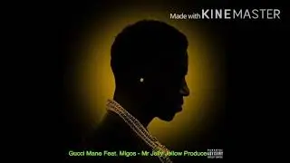 Mr. Jelly Jellow - Gucci Mane feat Migos Remix 2020