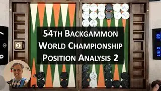 54th Backgammon World Championship Position Analysis 2 - David Wells vs Victor Ashkenazi