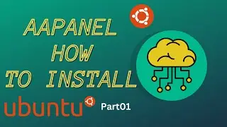 How To Install aaPanel (Open Source Web Hosting Panel) in Ubuntu Server