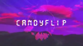 Candyflip pt. 3