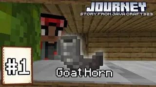 Minecraft Journey Story : Goat_horn | #1