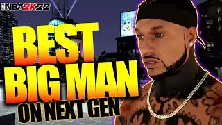 NBA 2K22 BEST BIG MAN BUILD NEXT GEN