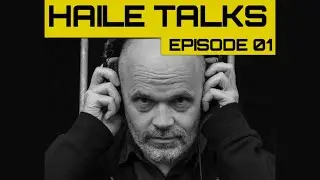 Haile Talks Episode 1 - Vibronics