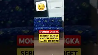 SEREM NAIK KRL TENGAH MALAM SENDIRIAN #kuntilanak #creepy #prank #hantu #shorts