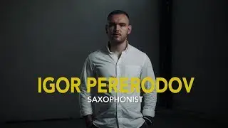 Saxophonist Igor Pererodov promo video