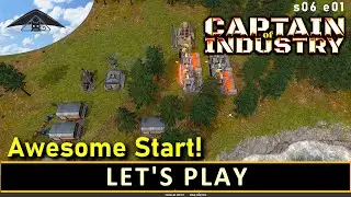 Awesome Start!!  Let's Play Captain of Industry s06 e01
