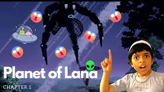 Planet of Lana Gameplay Chapter 1