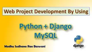 Creating a simple website with the Django framework Part-2 || Madhu Sir || Leela Soft Technologies
