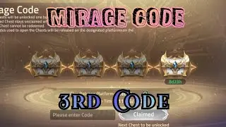 Mirage Code: 3rd Chest Code - Mecha Layla Tinted Mirage | MLA Gameplay