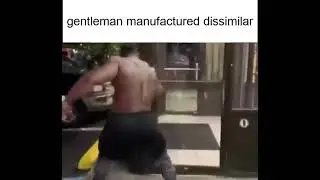 gentleman manufactured dissimilar