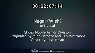 Shogo : Negai (Wish) off vocal
