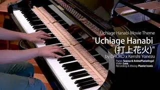 Uchiage Hanabi- Piano + Violin Duet