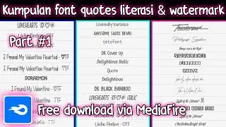 Kumpulan Font Quotes keren & Font buat Watermark || Font Keren | part #1