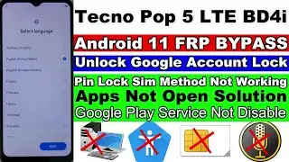Tecno Pop 5 LTE BD4i FRP Bypass Android 11 Without PC | Apps Not Opening Solution 2023