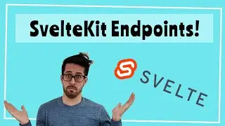How to use SvelteKit endpoints! Part 1/3