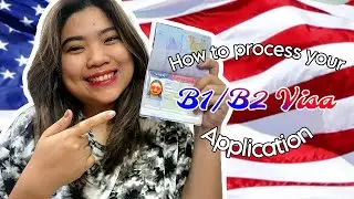 How to apply for a B1/B2 visa for Filipinos | Complete step-by-step guide 2025 | DIY application