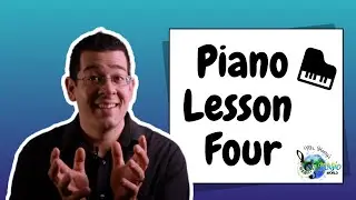 Beginner Piano Lessons for Kids: Lesson Four Video